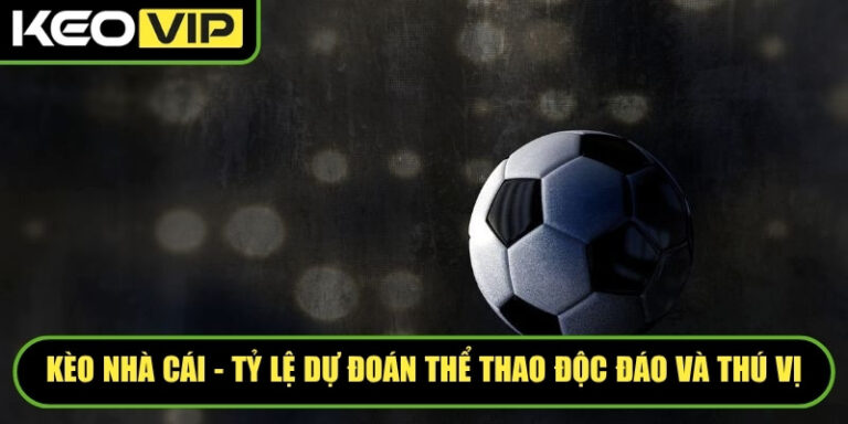 Kèo nhà cái