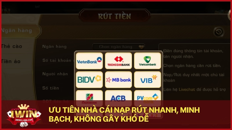 Ưu tiên nhà cái nạp rút nhanh, minh bạch, không gây khó dễ