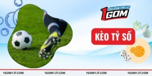 kèo tỷ số